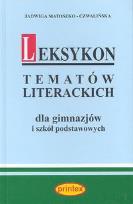 Okładka książki Leksykon tematów literackich dla gimnazjów i szkół podstawowych