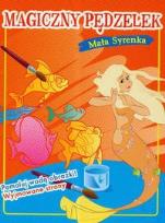 Okładka książki Magiczny pędzelek Mała syrenka