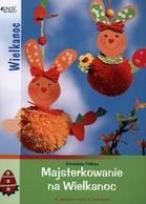 Okładka książki Majsterkowanie na Wielkanoc