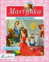 Okładka książki Martynka bawi się w teatr