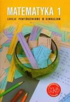 Okładka książki Matematyka GIM 1 Lekcje Powtórzeniowe GWO