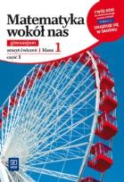 Okładka książki Matematyka GIM Wokół..1/1 ćw. wyd. 2011 WSiP