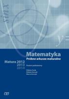 Okładka książki Matematyka LO próbne arkusze mat. 2012/2013 ZP  OE