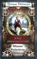 Okładka książki Miasto pożeraczy deszczu