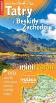 Okładka książki Mini Region Tatry i Beskidy przewodnik + atlas