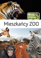 Okładka książki Młody obserwator przyrody - Mieszkańcy ZOO