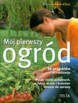 Okładka książki Mój pierwszy ogród