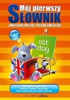 Okładka książki Mój pierwszy słownik ang.-pol., pol.-ang. Greg