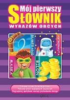 Okładka książki Mój pierwszy słownik wyrazów obcych GREG