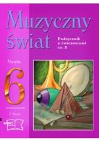 Okładka książki Muzyczny świat podr i ćw. 6/2 MAC