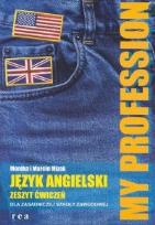 Okładka książki My Profession ćwiczenia j.angielski ZSZ REA