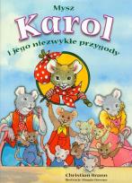 Okładka książki Mysz Karol i jego niezwykłe przygody