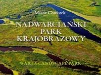 Okładka książki Nadwarciański Park Krajobrazowy