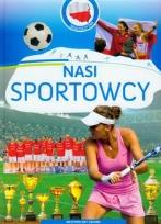 Okładka książki Nasi sportowcy Moja Ojczyzna