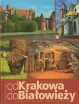 Okładka książki Od Krakowa do Białowieży