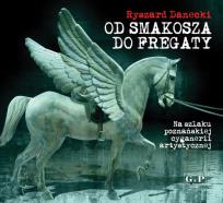 Okładka książki Od Smakosza do Fregaty