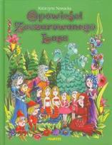 Okładka książki Opowieści zaczarowanego lasu  MARTEL