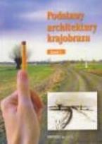 Okładka książki Podstawy architektury krajobrazu cz. 1 HORTPRESS