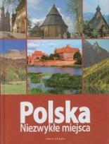Okładka książki Polska - niezwykłe miejsca