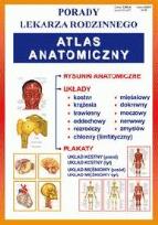 Okładka książki Porady lek. rodzinnego. Atlas anatomiczny
