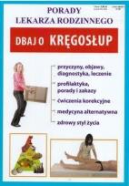 Okładka książki Porady lek. rodzinnego. Dbaj o kręgosłup