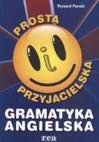 Okładka książki Prosta i przyjacielska gramatyka angielska