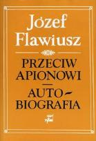 Okładka książki Przeciw Apionowi. Autobiografia