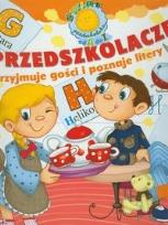 Okładka książki Przedszkolaczek przyjmuje gości i poznaje litery