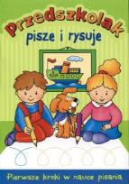 Okładka książki Przedszkolak pisze i rysuje