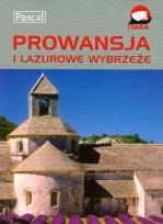Okładka książki Przewodnik ilustrowany - Prowansja i Lazurowe..