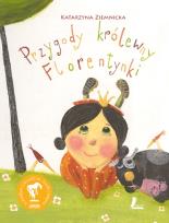 Okładka książki Przygody królewny Florentynki
