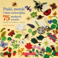 Okładka książki Ptaki, motyle i inne zwierzątka 75 modnych wzorów