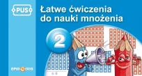 Okładka książki PUS Łatwe ćwiczenia do nauki mnożenia 2