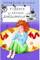 Okładka książki Pyskata w krainie zakochanych