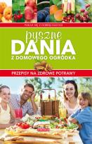 Okładka książki Pyszne dania z domowego ogródka