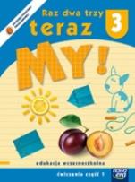 Okładka książki Raz dwa trzy Teraz My 3/1 ćwiczenia  NE