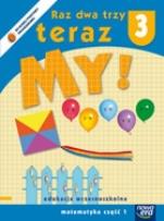 Okładka książki Raz dwa trzy Teraz My 3/1 Matematyka  NE