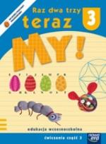 Okładka książki Raz dwa trzy Teraz My 3/3 ćwiczenia NE