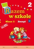 Okładka książki Razem w szkole SP 3 cz. 2 zeszyt WSIP