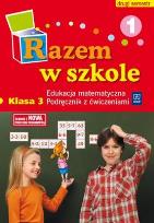 Okładka książki Razem w szkole SP 3 Edukacja matematyczna 2/1 WSIP
