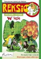 Okładka książki Reksio. Wycinanki i czytanki. W lesie