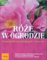 Okładka książki Róże w ogrodzie