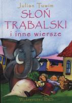 Okładka książki Słoń Trąbalski i inne wiersze TW
