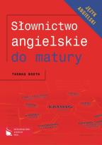 Okładka książki Słownictwo angielskie do matury Język angielski