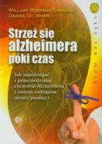 Okładka książki Strzeż się alzheimera póki czas