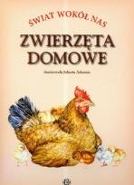 Okładka książki Świat wokół nas. Zwierzęta domowe