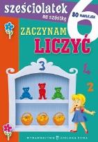 Okładka książki Sześciolatek na szóstkę. Zaczynam liczyć