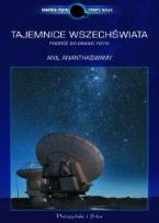 Okładka książki Tajemnice Wszechświata - Anil Ananthaswamy
