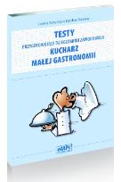 Okładka książki Testy przyg do egz. zaw. kucharz małej gastronomii