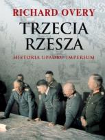 Okładka książki Trzecia Rzesza. Historia Imperium